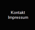 Kontakt
Impressum